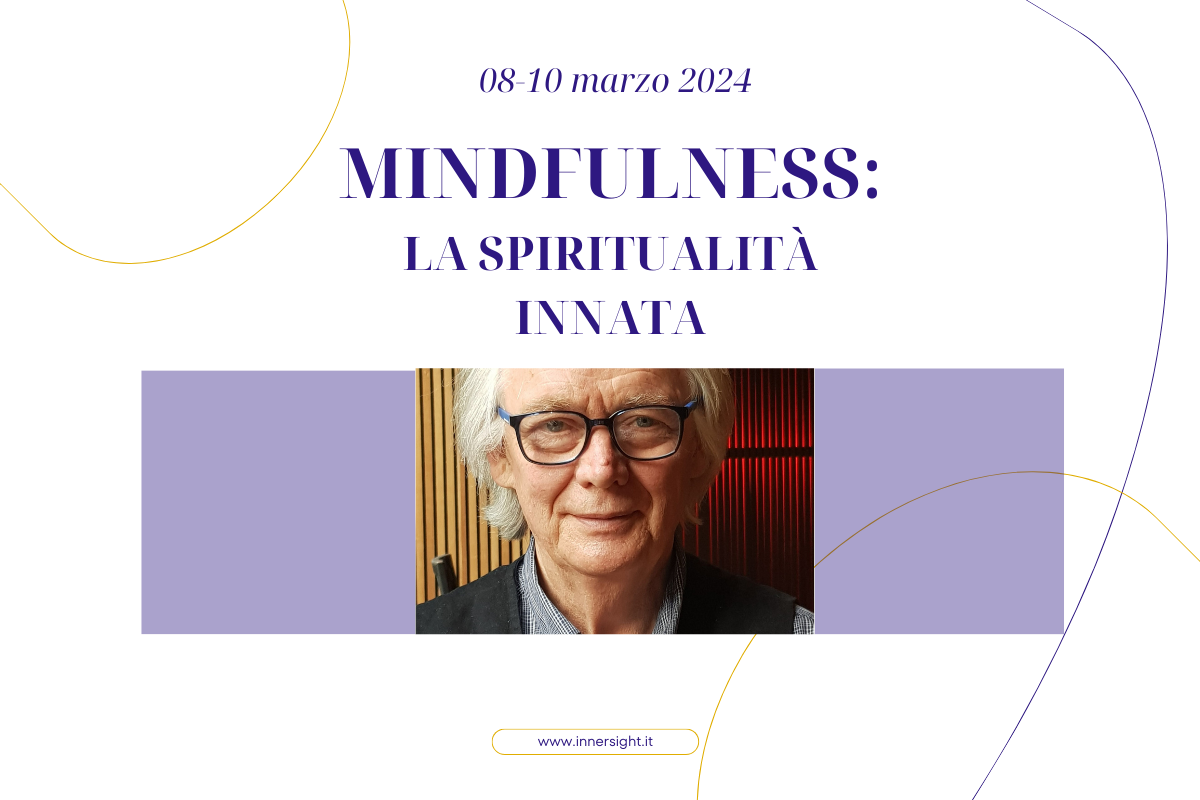 Mindfulness: la spiritualità innata con Vin Harris
